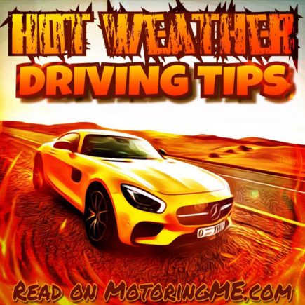 Hot Weather Driving Tips